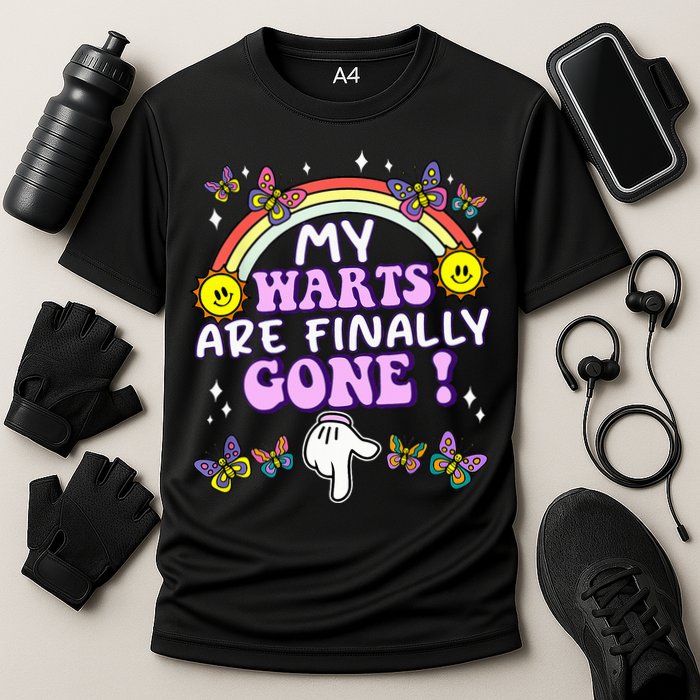 My Warts Are Finally Gone Funny Embarrassing Adult Humor Cooling Performance Crew T-Shirt