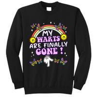 My Warts Are Finally Gone Funny Embarrassing Adult Humor Sweatshirt