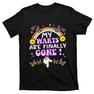 My Warts Are Finally Gone Funny Embarrassing Adult Humor T-Shirt