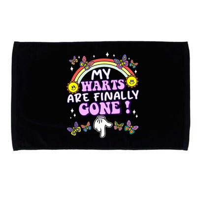 My Warts Are Finally Gone Funny Embarrassing Adult Humor Microfiber Hand Towel