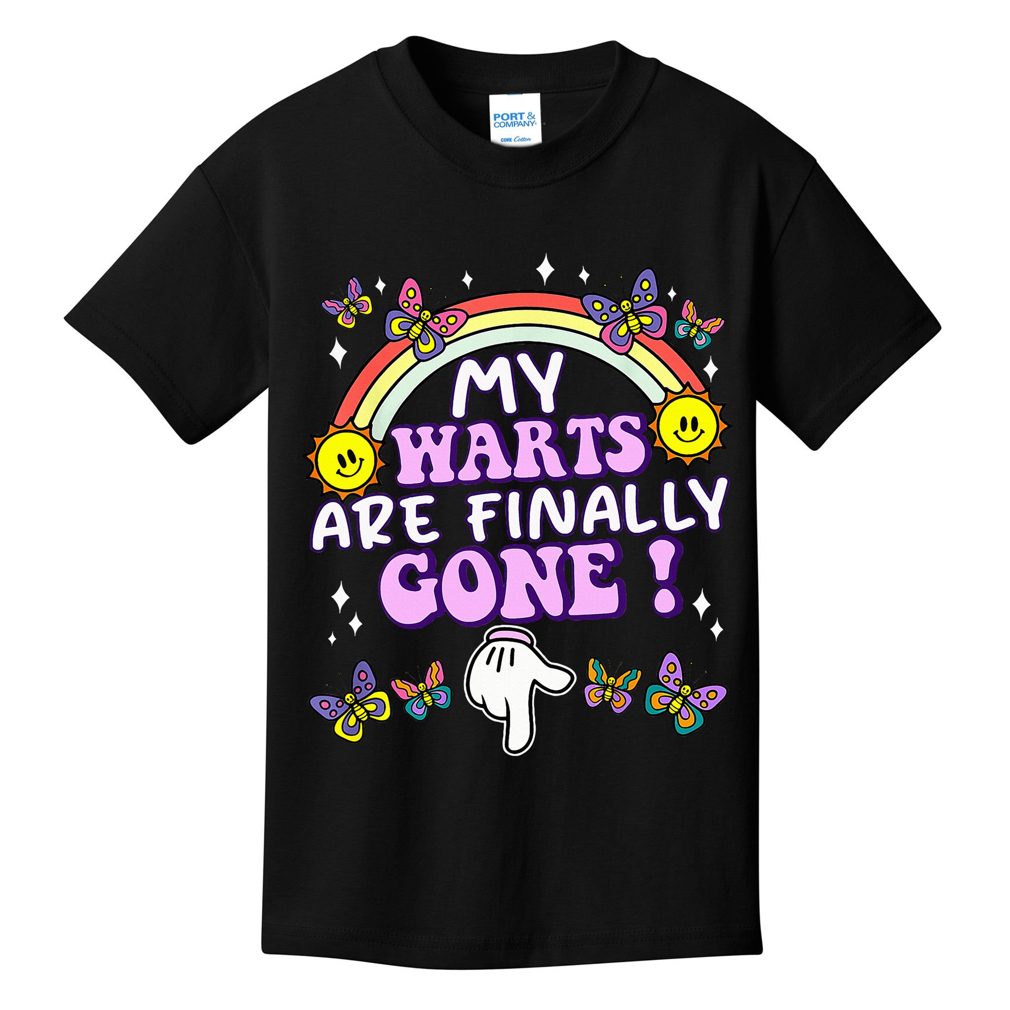 My Warts Are Finally Gone Funny Embarrassing Adult Humor Kids T-Shirt