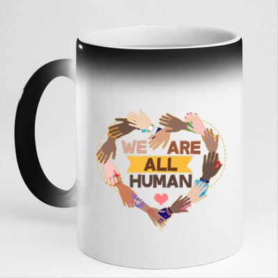 Multicultural We Are All Human 11oz Black Color Changing Mug