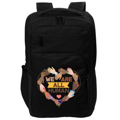 Multicultural We Are All Human Impact Tech Backpack
