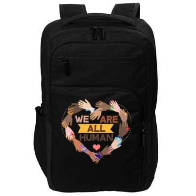 Multicultural We Are All Human Impact Tech Backpack