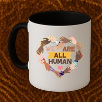 Multicultural We Are All Human Mug