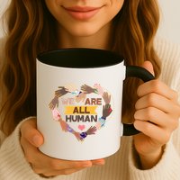 Multicultural We Are All Human Mug