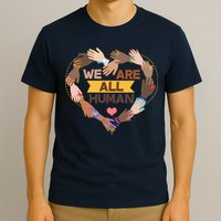 Multicultural We Are All Human T-Shirt