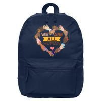 Multicultural We Are All Human 16 in Basic Backpack