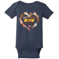 Multicultural We Are All Human Baby Bodysuit