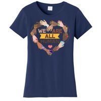 Multicultural We Are All Human Women's T-Shirt