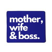 Mother Wife And Boss Gift Mousepad