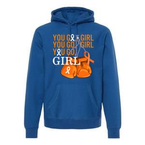 Ms Warrior Awareness You Go Multiple Sclerosis Fight Gift Premium Hoodie