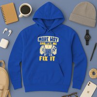Make Way And Let Me Fix It Tinkerer Mr Fix It Repair Fixing Meaningful Gift Hoodie