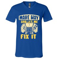 Make Way And Let Me Fix It Tinkerer Mr Fix It Repair Fixing Meaningful Gift V-Neck T-Shirt