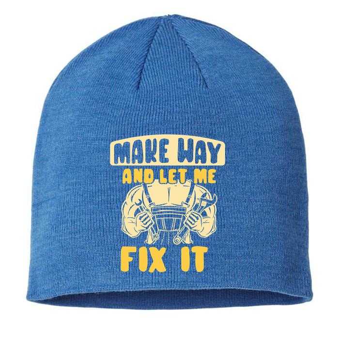 Make Way And Let Me Fix It Tinkerer Mr Fix It Repair Fixing Meaningful Gift Sustainable Beanie