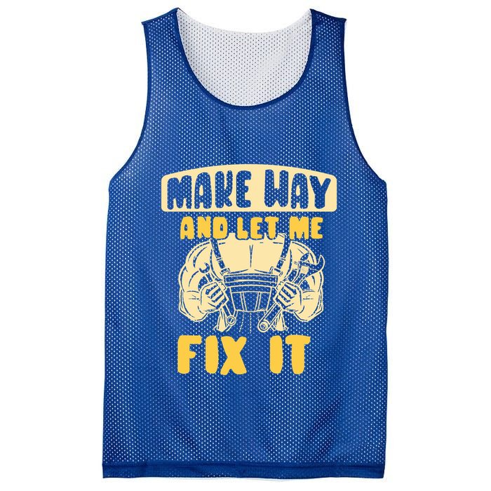 Make Way And Let Me Fix It Tinkerer Mr Fix It Repair Fixing Meaningful Gift Mesh Reversible Basketball Jersey Tank