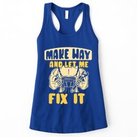 Make Way And Let Me Fix It Tinkerer Mr Fix It Repair Fixing Meaningful Gift Womens Tank Top