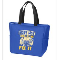 Make Way And Let Me Fix It Tinkerer Mr Fix It Repair Fixing Meaningful Gift Zip Tote Bag