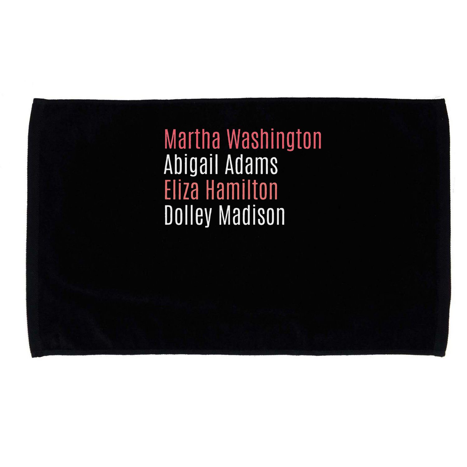 Martha Washington Abigail Adams Eliza Hamilton Microfiber Hand Towel