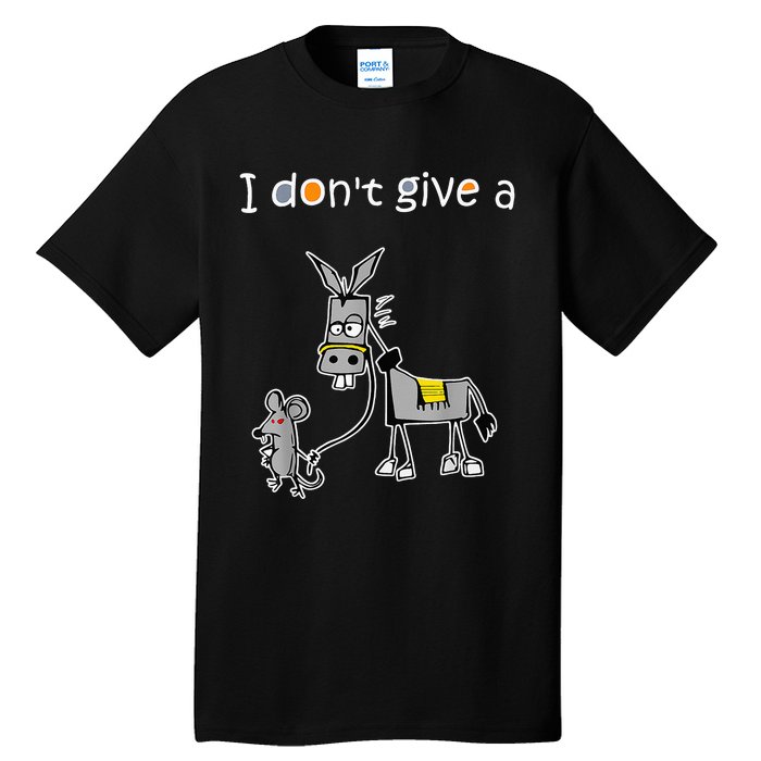 Mouse Walking a Donkey I Don't Give Rats Ass Tall T-Shirt