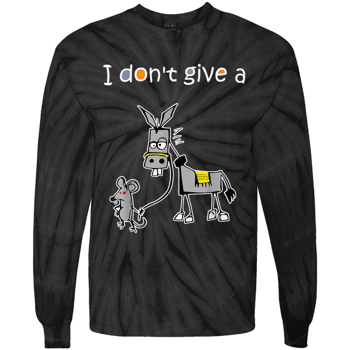 Mouse Walking a Donkey I Don't Give Rats Ass Tie-Dye Long Sleeve Shirt