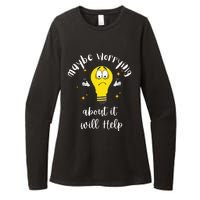 Maybe Worrying About It Will Help Sarcastic Saying Humor Womens CVC Long Sleeve Shirt