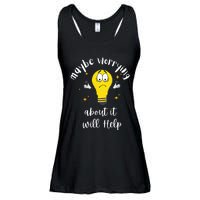 Maybe Worrying About It Will Help Sarcastic Saying Humor Ladies Essential Flowy Tank