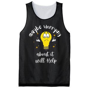 Maybe Worrying About It Will Help Sarcastic Saying Humor Mesh Reversible Basketball Jersey Tank