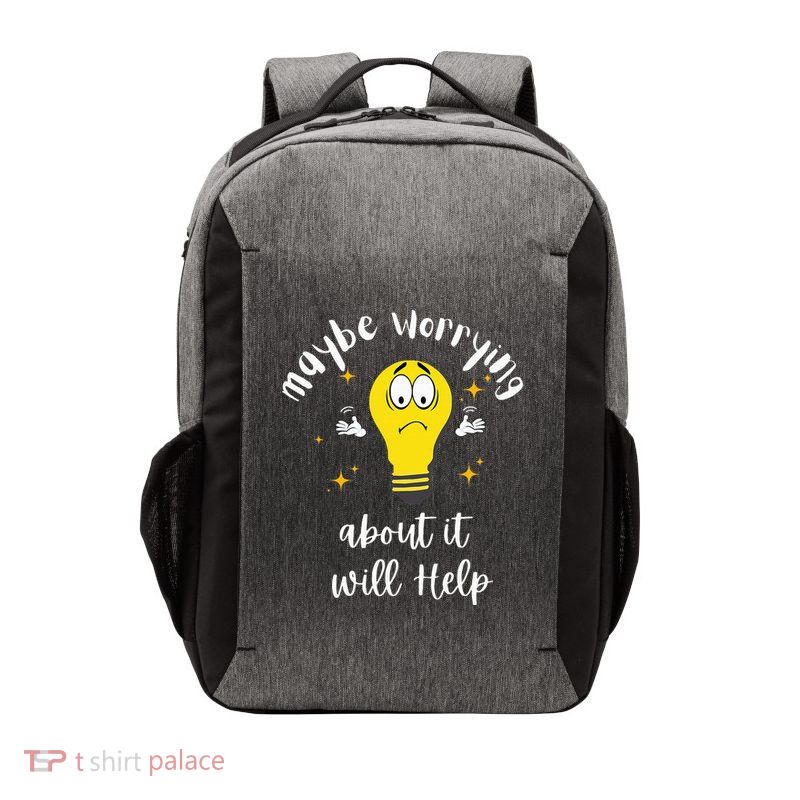 Maybe Worrying About It Will Help Sarcastic Saying Humor Vector Backpack