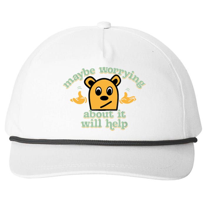 Maybe Worrying About It Will Help Sarcastic Saying Humor Snapback Five-Panel Rope Hat