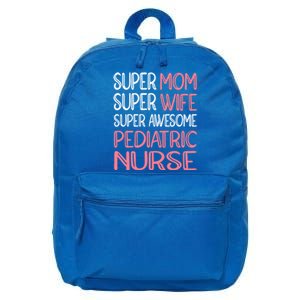 Mom Wife And Pediatric Nurse Gift 16 in Basic Backpack