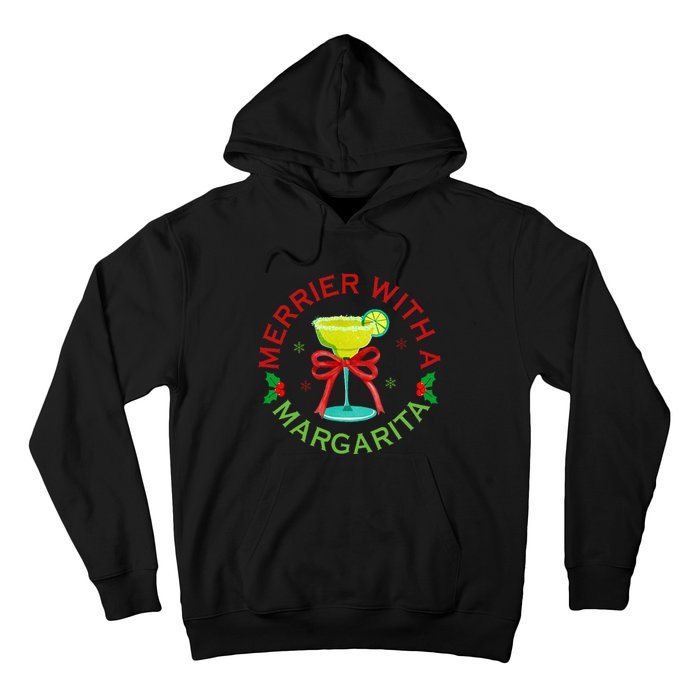 Merrier With A Margarita Christmas Drinking Margarita Lover Hoodie