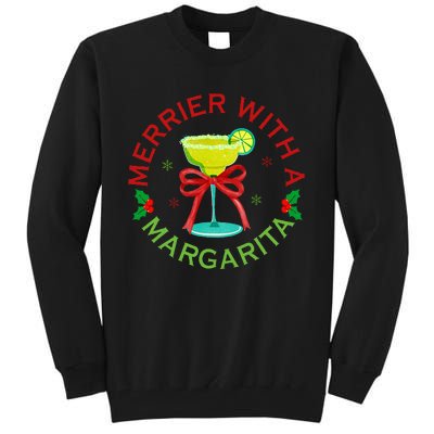 Merrier With A Margarita Christmas Drinking Margarita Lover Tall Sweatshirt