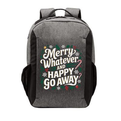 Merry Whatever And Happy Go Away Christmas Funny Quote Vector Backpack