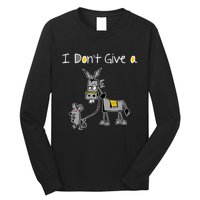 Mouse Walking A Donkey I DonT Give Rats Ass Mouse Long Sleeve Shirt