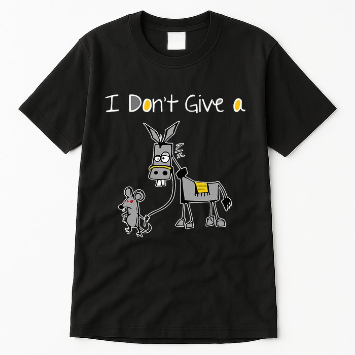 Mouse Walking A Donkey I DonT Give Rats Ass Mouse Tall T-Shirt