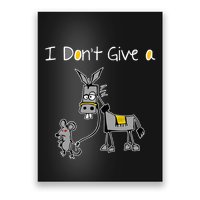 Mouse Walking A Donkey I DonT Give Rats Ass Mouse Poster