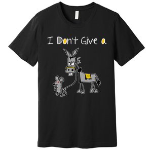 Mouse Walking A Donkey I DonT Give Rats Ass Mouse Premium T-Shirt