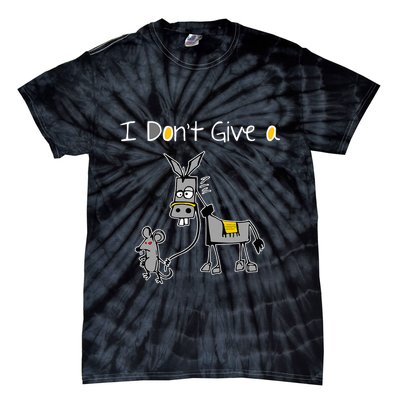 Mouse Walking A Donkey I DonT Give Rats Ass Mouse Tie-Dye T-Shirt