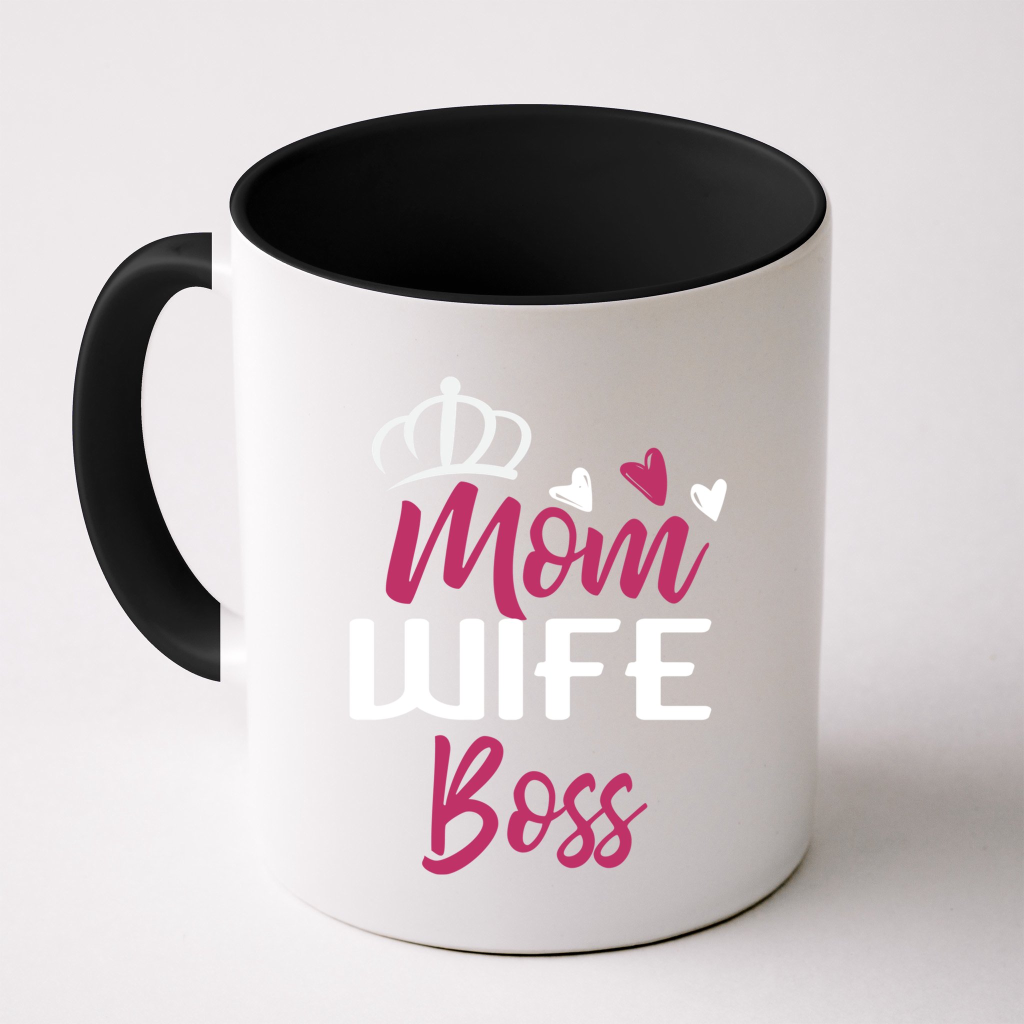 Mom Wife Boss Mom Boss Mom Boss Wife Boss Gift Mug