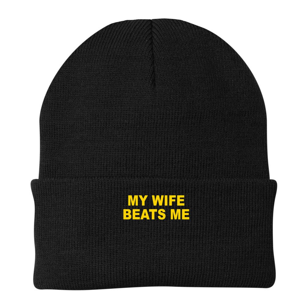 My Wife Beats Me Beanie