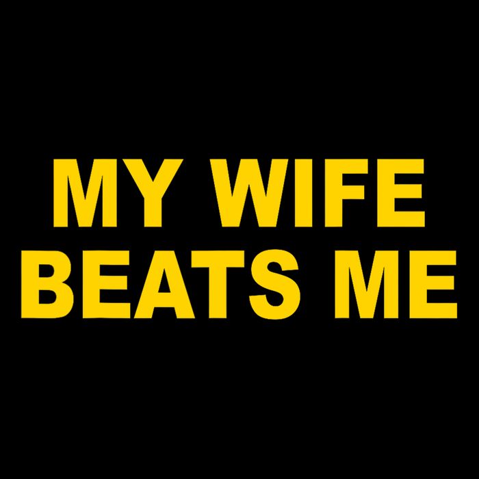 My Wife Beats Me Baby Bodysuit
