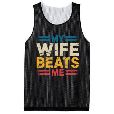My Wife Beats Me Retro Funny Husband From Wife Fathers Day  Mesh Reversible Basketball Jersey Tank