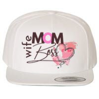 Mom Wife Boss MotherS Day Wool Snapback Cap