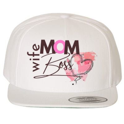 Mom Wife Boss MotherS Day Wool Snapback Cap