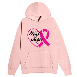 My Wife Breast Cancer Awareness Urban Pullover Hoodie