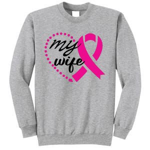 My Wife Breast Cancer Awareness Sweatshirt