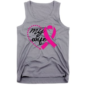 My Wife Breast Cancer Awareness Tank Top