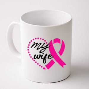 My Wife Breast Cancer Awareness Coffee Mug