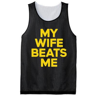 My Wife Beats Me Husband Funny Mesh Reversible Basketball Jersey Tank